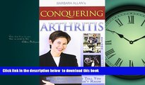 liberty book  Conquering Arthritis: What Doctors Don t Tell You Because They Don t Know online to