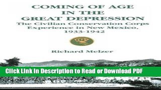 Read Coming of Age in the Great Depression: The Civilian Conservation Corps in New Mexico Ebook