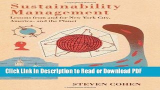 Read Sustainability Management: Lessons from and for New York City, America, and the Planet Book