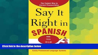 Ebook Best Deals  Say It Right in Spanish, 2nd Edition (Say It Right! Series)  BOOK ONLINE