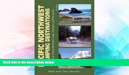 Ebook Best Deals  Pacific Northwest Camping Destinations: RV and Car Camping Destinations in