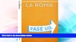 Must Have  Mexico City Streets: La Roma (English and Spanish Edition)  BOOOK ONLINE