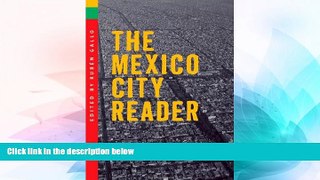 Ebook Best Deals  The Mexico City Reader  (The Americas Series)  [DOWNLOAD] ONLINE