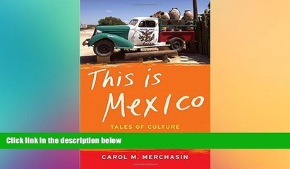 Ebook deals  This Is Mexico: Tales of Culture and Other Complications  BOOOK ONLINE