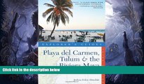 Best Buy PDF  Playa del Carmen, Tulum   the Riviera Maya: A Great Destination (Explorer s