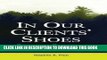 [PDF] In Our Clients  Shoes: Theory and Techniques of Therapeutic Assessment (Counseling and