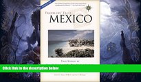 Best Buy Deals  Travelers  Tales Mexico: True Stories (Travelers  Tales Guides)  [DOWNLOAD] ONLINE