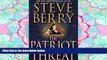Read The Patriot Threat: A Novel (Cotton Malone) Library Online