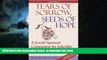 liberty book  Tears of Sorrow, Seed of Hope 2/E: A Jewish Spiritual Companion for Infertility and