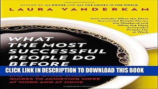 [PDF] What the Most Successful People Do Before Breakfast: And Two Other Short Guides to Achieving