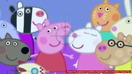 Peppa Pig Capitulos Completos Espanol Latino Completos Peppa Pig