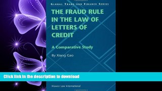 FAVORITE BOOK  The Fraud Rule in the Law of Letters of Credit (Global Trade   Finance Series)