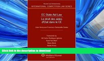 FAVORITE BOOK  EC State Aid Law: Liber Amicorum in Honour Francisco Santaolalla (International