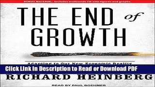 Read The End of Growth: Adapting to Our New Economic Reality Free Books