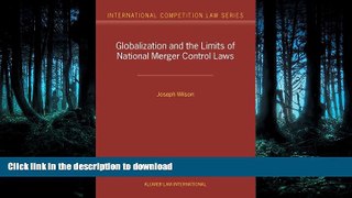FAVORITE BOOK  Globalization and the Limits of National Merger Control Laws (International