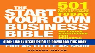 [PDF] The Start Your Own Business Bible: 501 New Ventures You Can Launch Today Popular Online