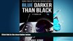 PDF Blue Darker Than Black: A Thriller (Blue Gemini) Full Best Ebook
