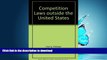 READ  Competition Laws Outside the United States FULL ONLINE