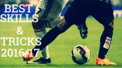 Best Soccer Football Skills & Tricks ● 2016 17 ● HD
