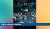 PDF The Young Elites (A Young Elites Novel) Library Online Ebook