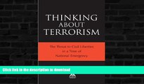 READ  Thinking About Terrorism: The Threat to Civil Liberties in a Time of National Emergency