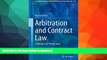 READ BOOK  Arbitration and Contract Law: Common Law Perspectives (Ius Gentium: Comparative