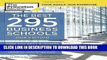 Best Seller The Best 295 Business Schools, 2016 Edition (Graduate School Admissions Guides) Free