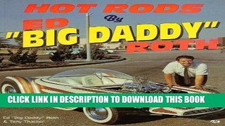 Best Seller Hot Rods by Ed Big Daddy Roth Free Read