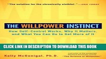 Best Seller The Willpower Instinct: How Self-Control Works, Why It Matters, and What You Can Do to