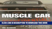 Ebook Muscle Car Confidential: Confessions of a Muscle Car Test Driver Free Read