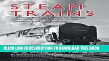 [PDF] Steam Trains: The Magnificent History of Britain s Locomotives from Stephenson s Rocket to