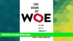 Read The Book of Woe: The DSM and the Unmaking of Psychiatry Library Online Ebook