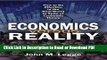Read Economics versus Reality: How to Be Effective in the Real World in Spite of Economic Theory