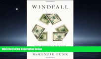 Read Windfall: The Booming Business of Global Warming Library Best Ebook