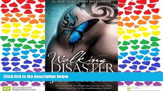 Read Walking Disaster: A Novel (Beautiful Disaster Series) Full Online Ebook