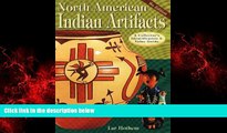 FREE DOWNLOAD  North American Indian Artifacts (North American Indian Artifacts: A Collector s