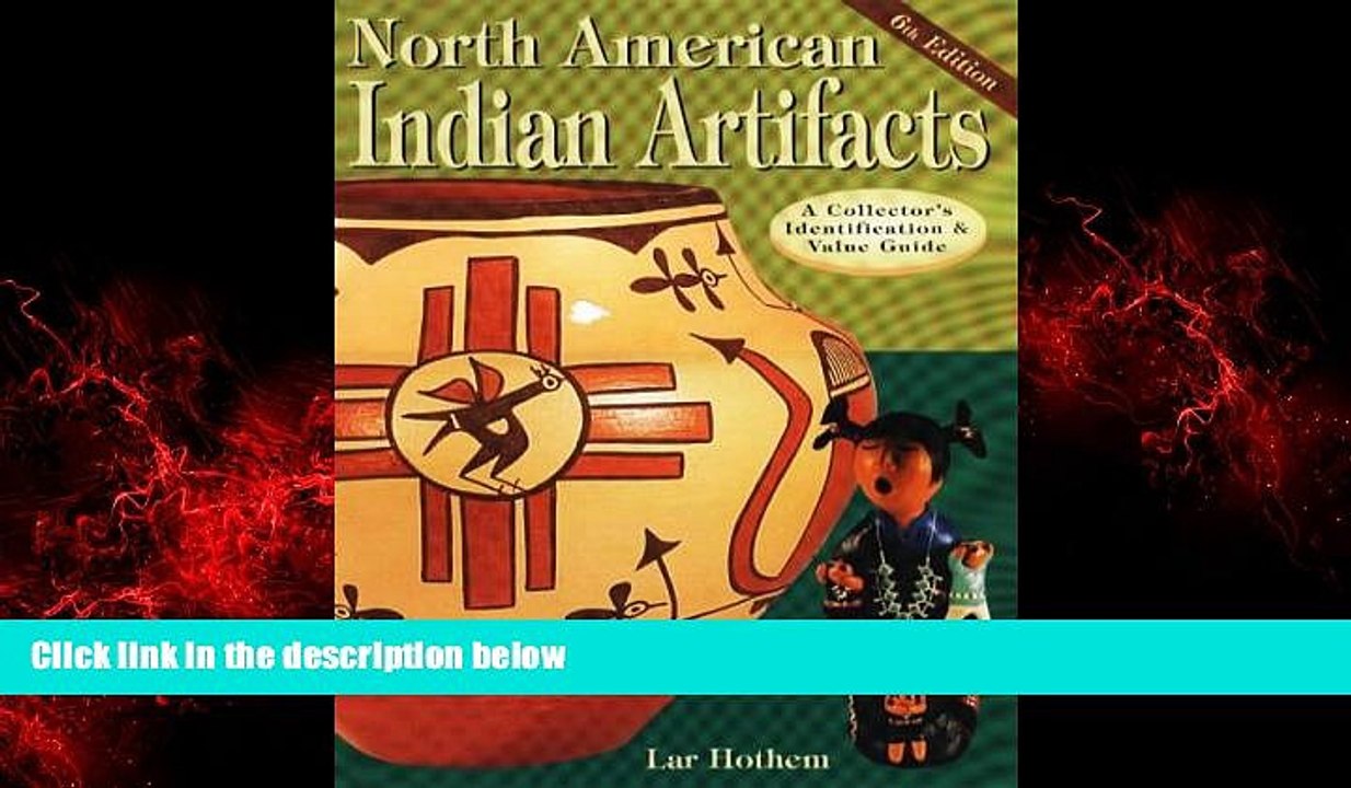 FREE DOWNLOAD  North American Indian Artifacts (North American Indian Artifacts: A Collector s