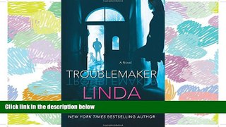 Read Troublemaker: A Novel Library Best Ebook