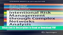 Read Intentional Risk Management through Complex Networks Analysis (SpringerBriefs in