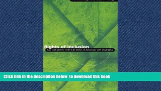 liberty books  Rights of Inclusion: Law and Identity in the Life Stories of Americans with