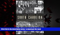 Read book  Civil Rights in South Carolina: From Peaceful Protests to Groundbreaking Rulings online