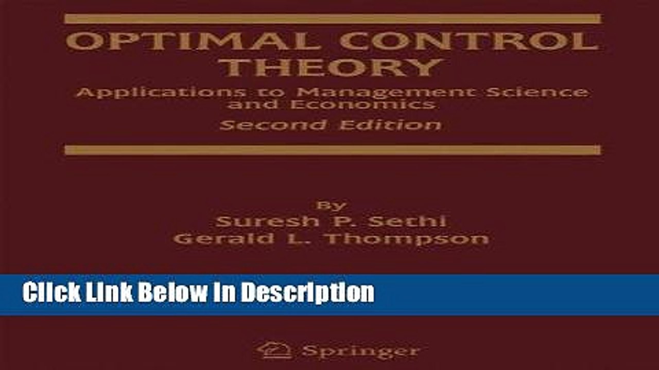 [Download] Optimal Control Theory: Applications to Management Science and Economics [Read] Full
