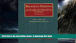 Best book  Religious Freedom: History, Cases and Other Materials on the Interaction of Religion