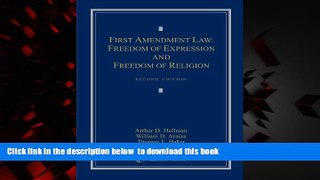 liberty book  First Amendment Law: Freedom of Expression   Freedom of Religion full online