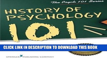 [PDF] FREE History of Psychology 101 (Psych 101) [Read] Full Ebook