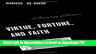Download Virtue, Fortune, and Faith: A Genealogy of Finance (Barrows Lectures) Free Books