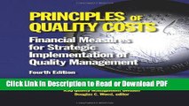 Read Principles of Quality Costs: Financial Measures for Strategic Implementation of Quality