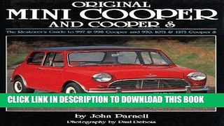 [PDF] Epub Original Mini-Cooper: The Restorer s Guide to 997   998 Cooper and 970,1071   1275