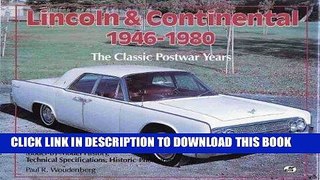 [PDF] Epub Lincoln   Continental 1946-1980: The Classic Postwar Years Full Download