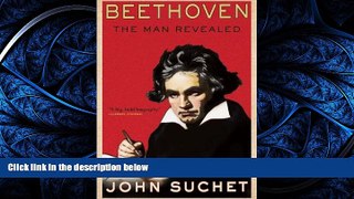 Read Beethoven: The Man Revealed Library Online